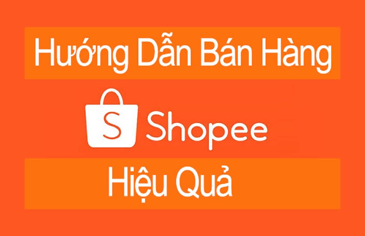 Khoa hoc Shopee giup ban ban hang hieu qua